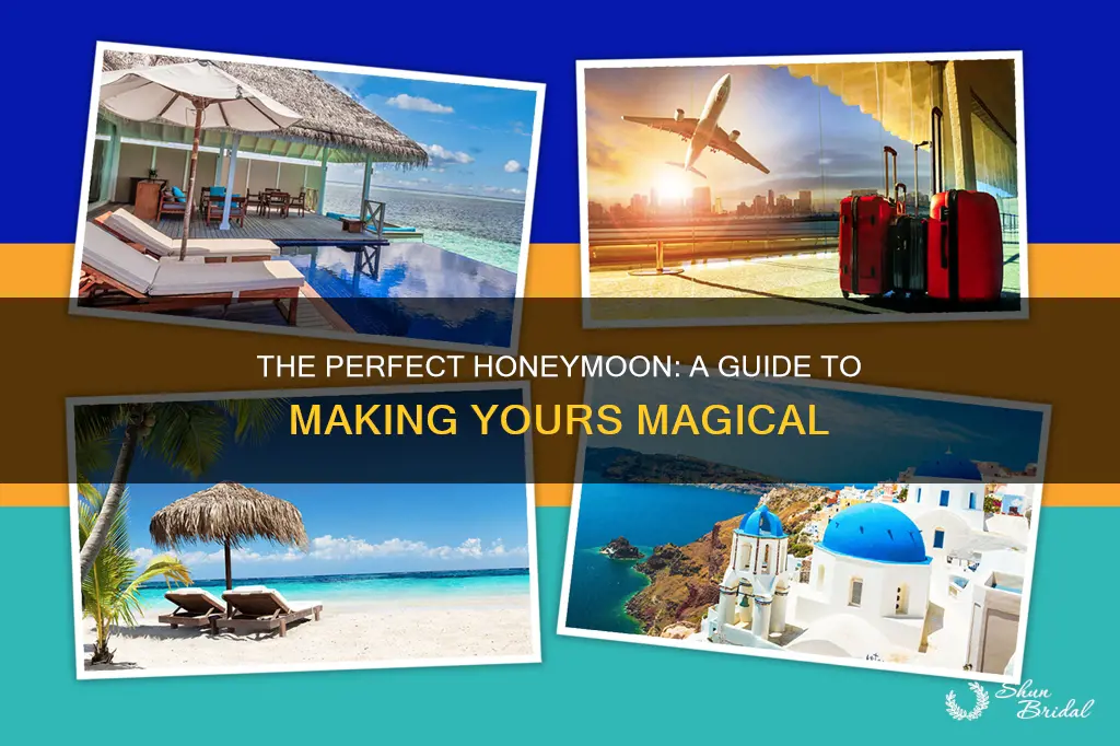 how to make the best honeymoon