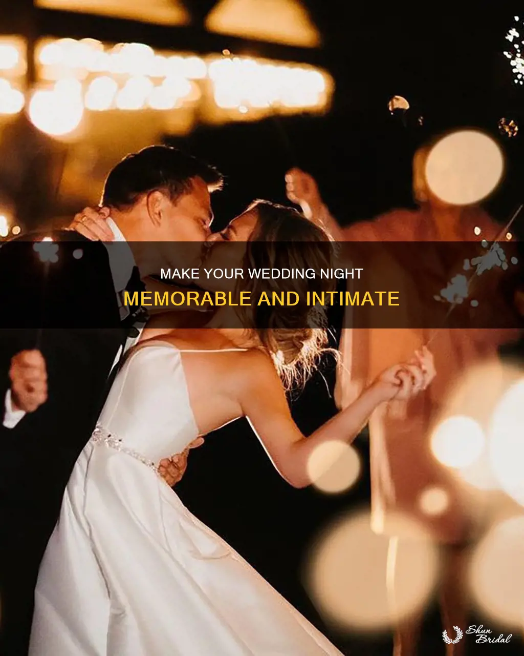 how to make the most of wedding night