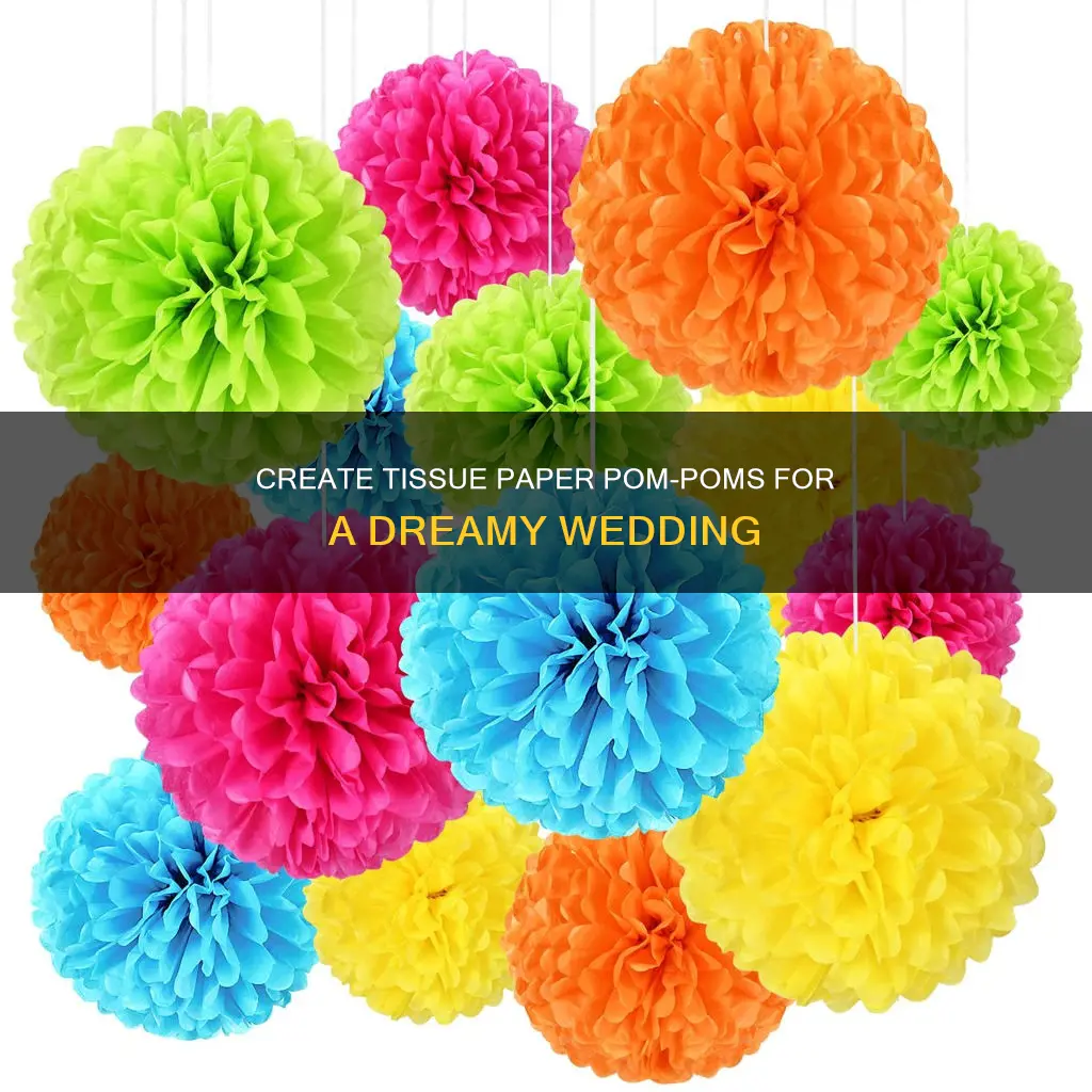 how to make tissue paper pom poms wedding