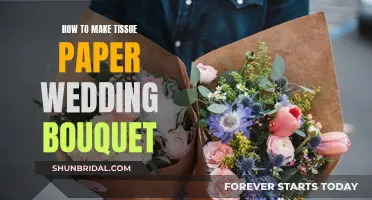 Creating a Wedding Bouquet with Tissue Paper