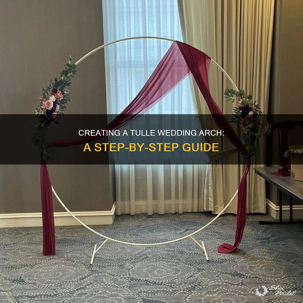 how to make tulle wedding arch