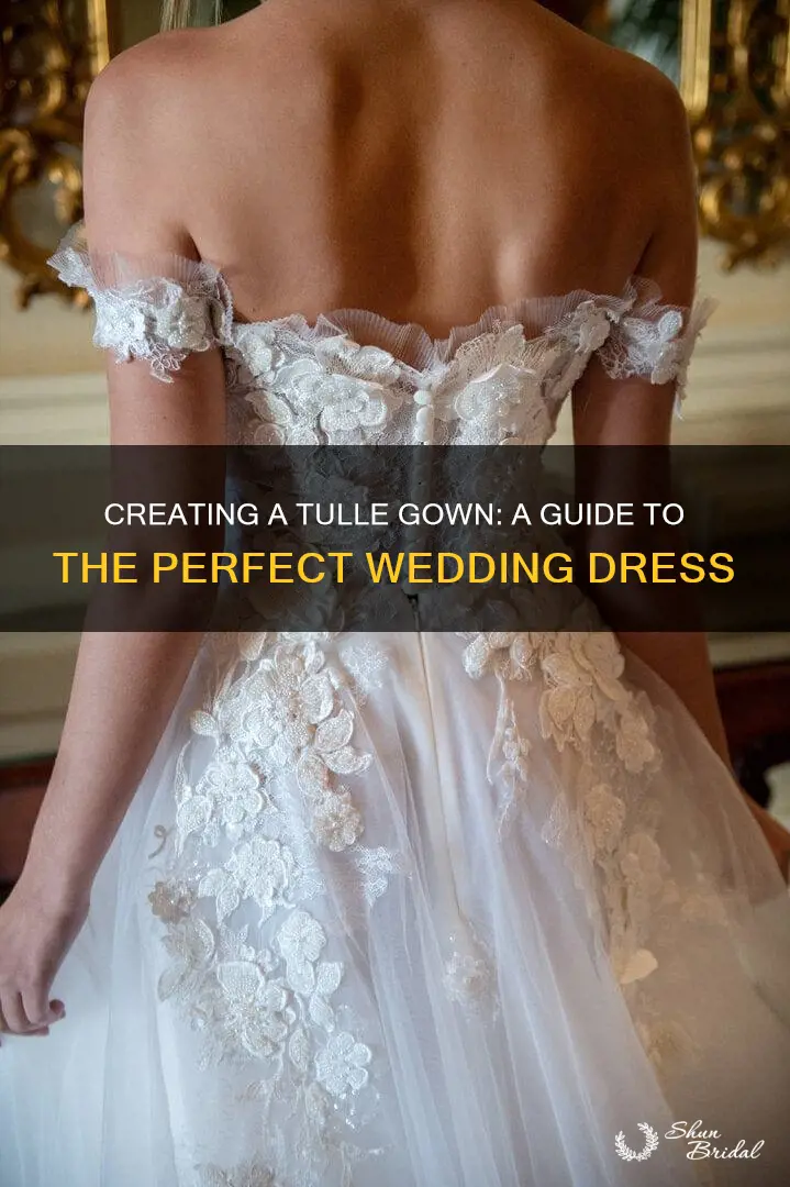 how to make tulle wedding gown