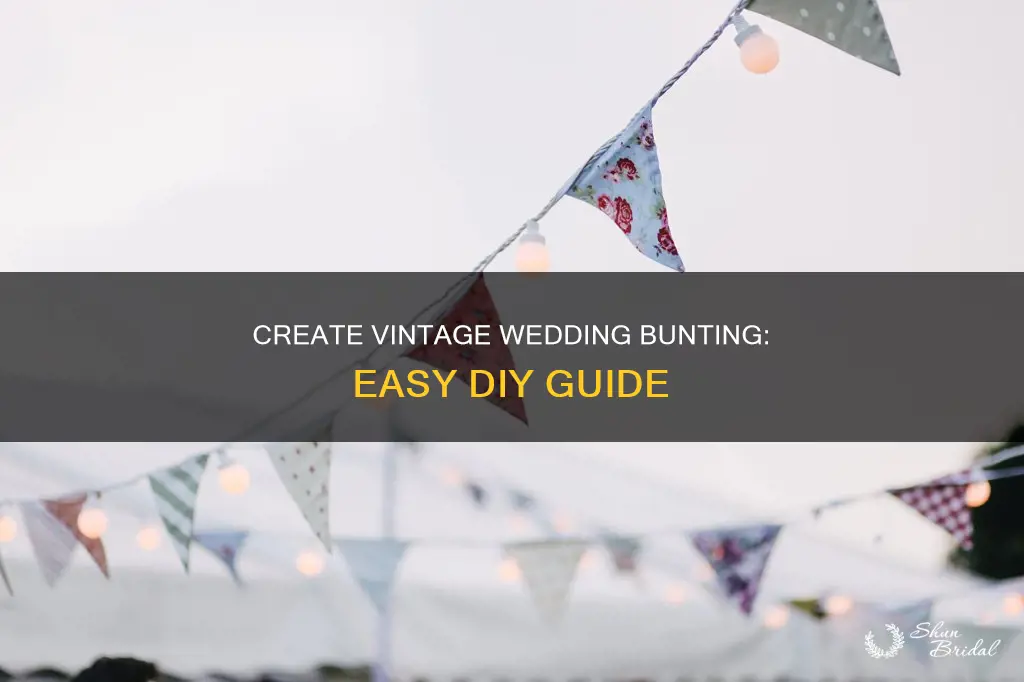 how to make vintage wedding bunting