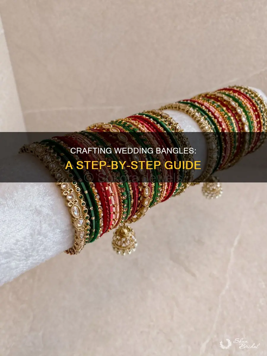 how to make wedding bangles