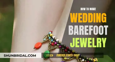 Creating Barefoot Wedding Jewelry: A Step-by-Step Guide