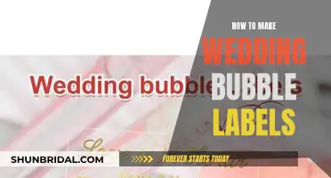 Creating Personalized Wedding Bubble Labels: A Step-by-Step Guide