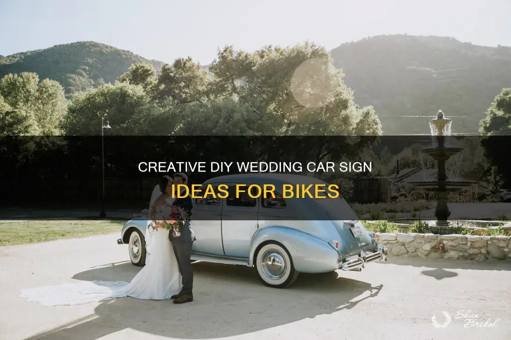 how to make wedding car sign bikes