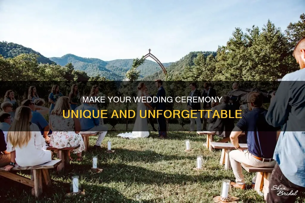 how to make wedding ceremony special