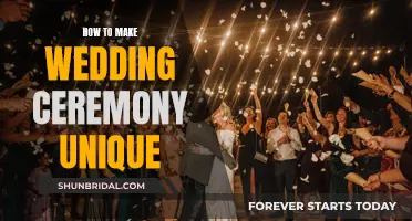 Make Your Wedding Ceremony Uniquely Memorable