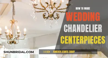 Creating Chandelier Centerpieces for Your Wedding: A Step-by-Step Guide