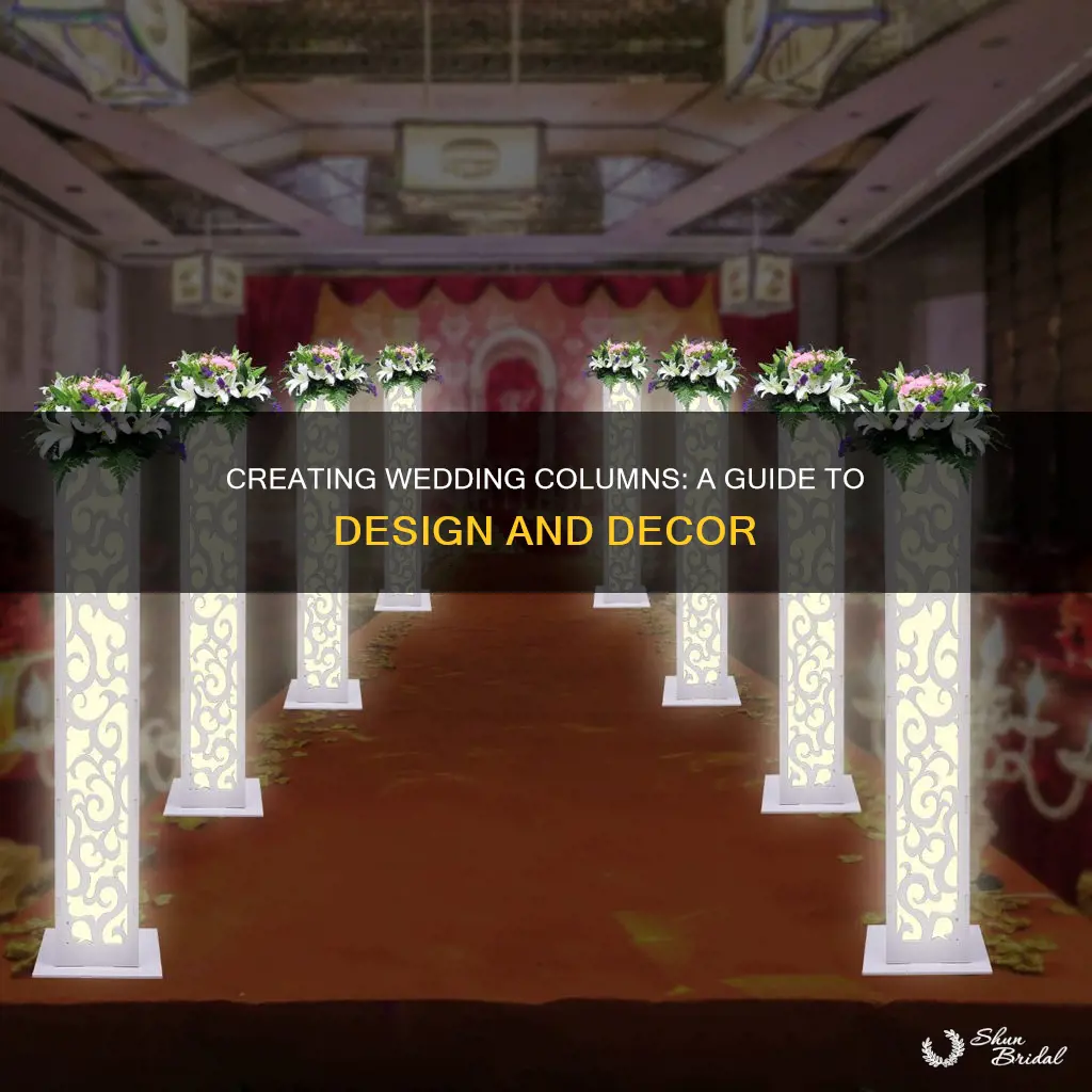 how to make wedding columns