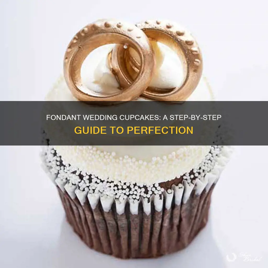 how to make wedding cupcakes with fondant