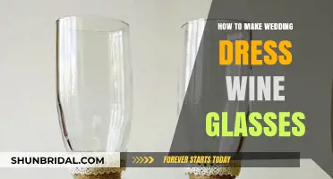 Creating Wedding Dress Wine Glasses