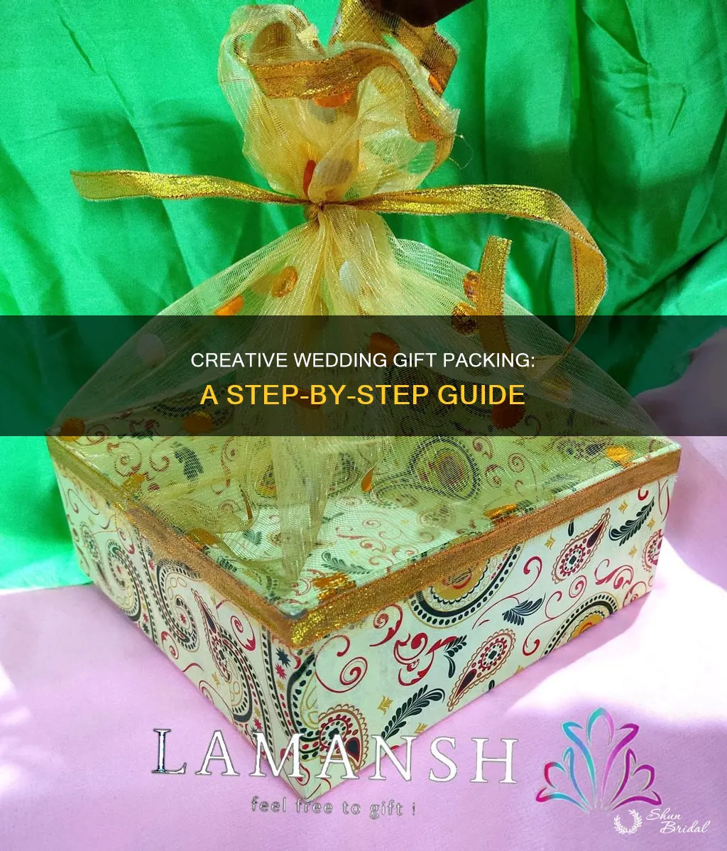 how to make wedding gift packing