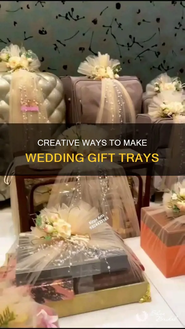 how to make wedding gift trays