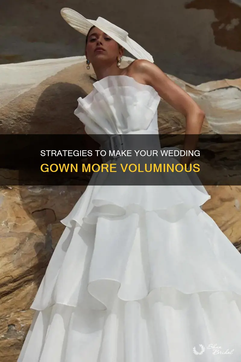 how to make wedding gown fuller