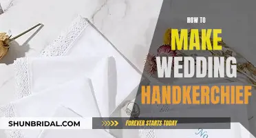 Crafting Wedding Handkerchiefs: A Step-by-Step Guide