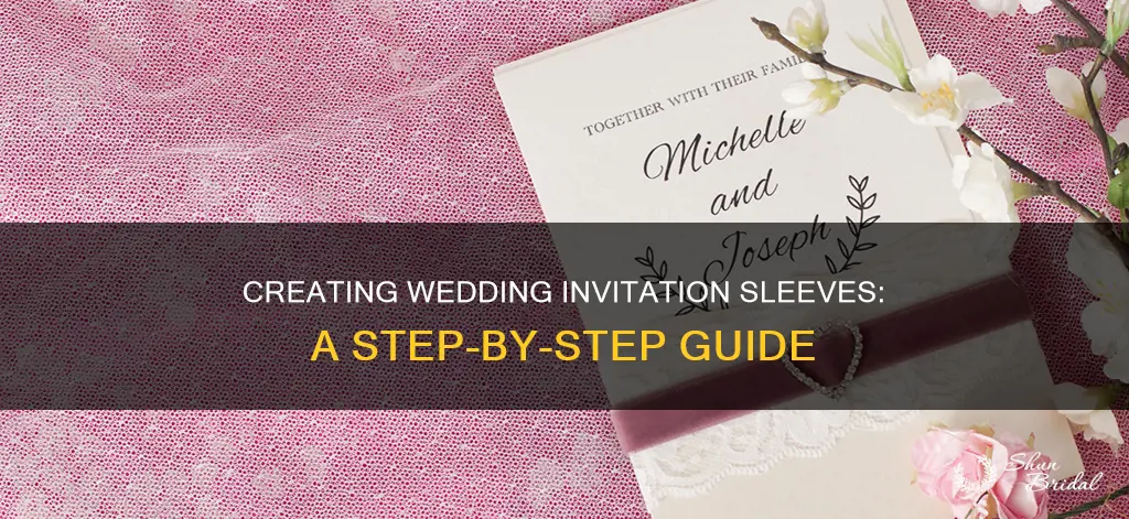 how to make wedding invitation sleeves