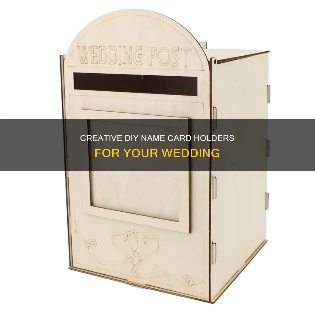 how to make wedding name card holders