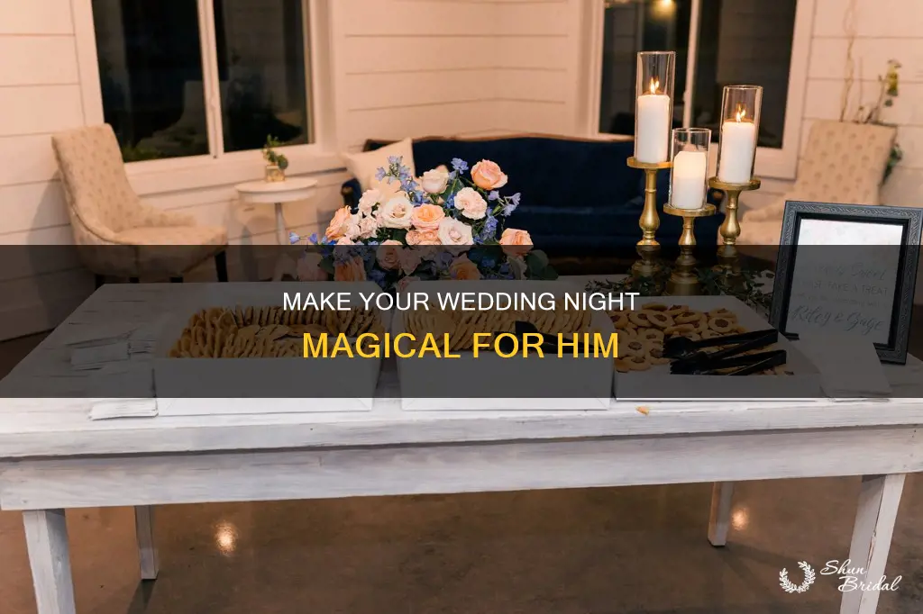 how to make wedding night special for him