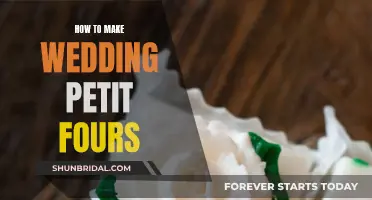 Crafting Wedding Petit Fours: A Step-by-Step Guide