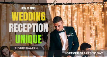 Make Your Wedding Reception Uniquely Memorable