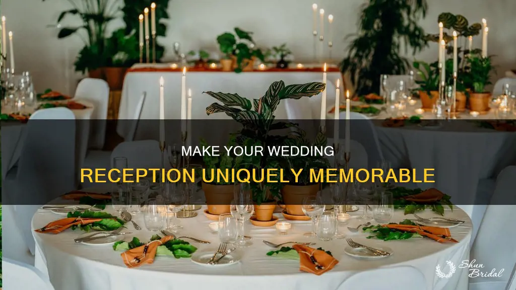 how to make wedding reception unique