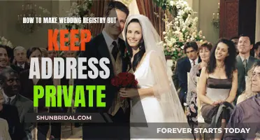 Wedding Registry: Keeping Your Address Private