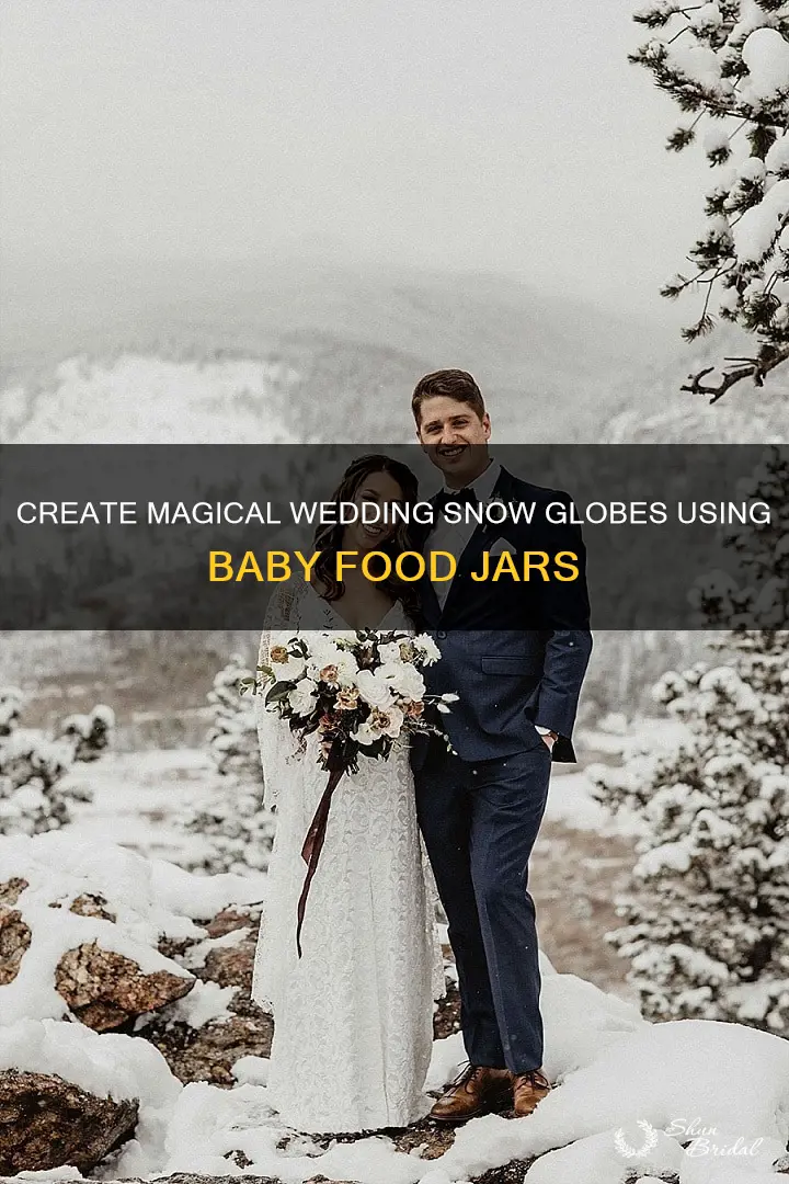 how to make wedding snow globes with baby food jars