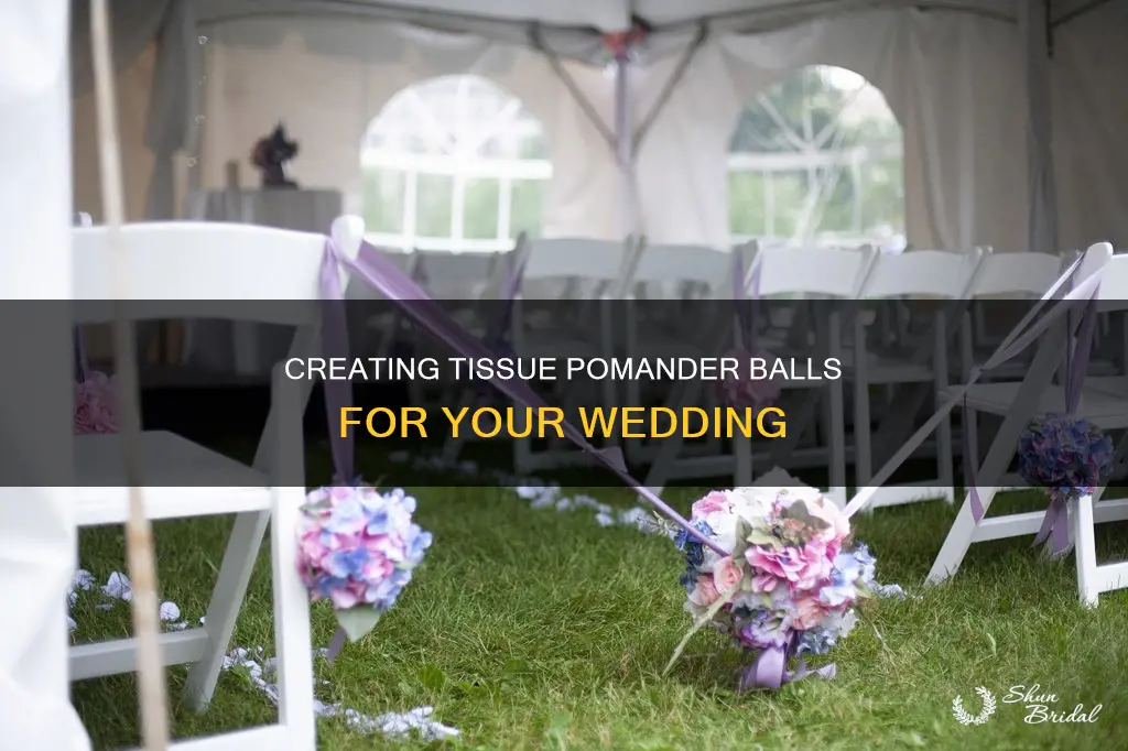 how to make wedding tissue pomander balls