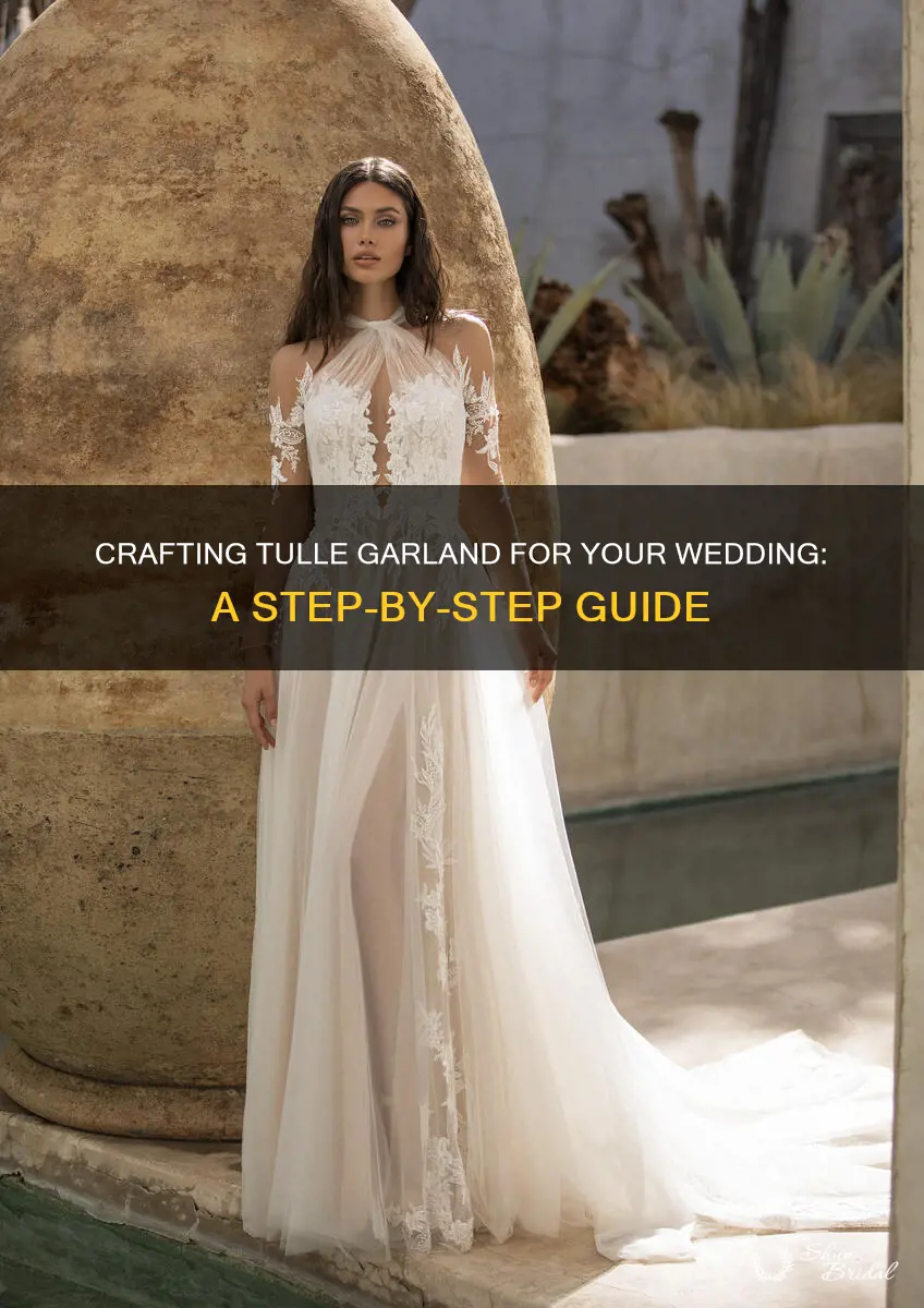 how to make wedding tulle garland