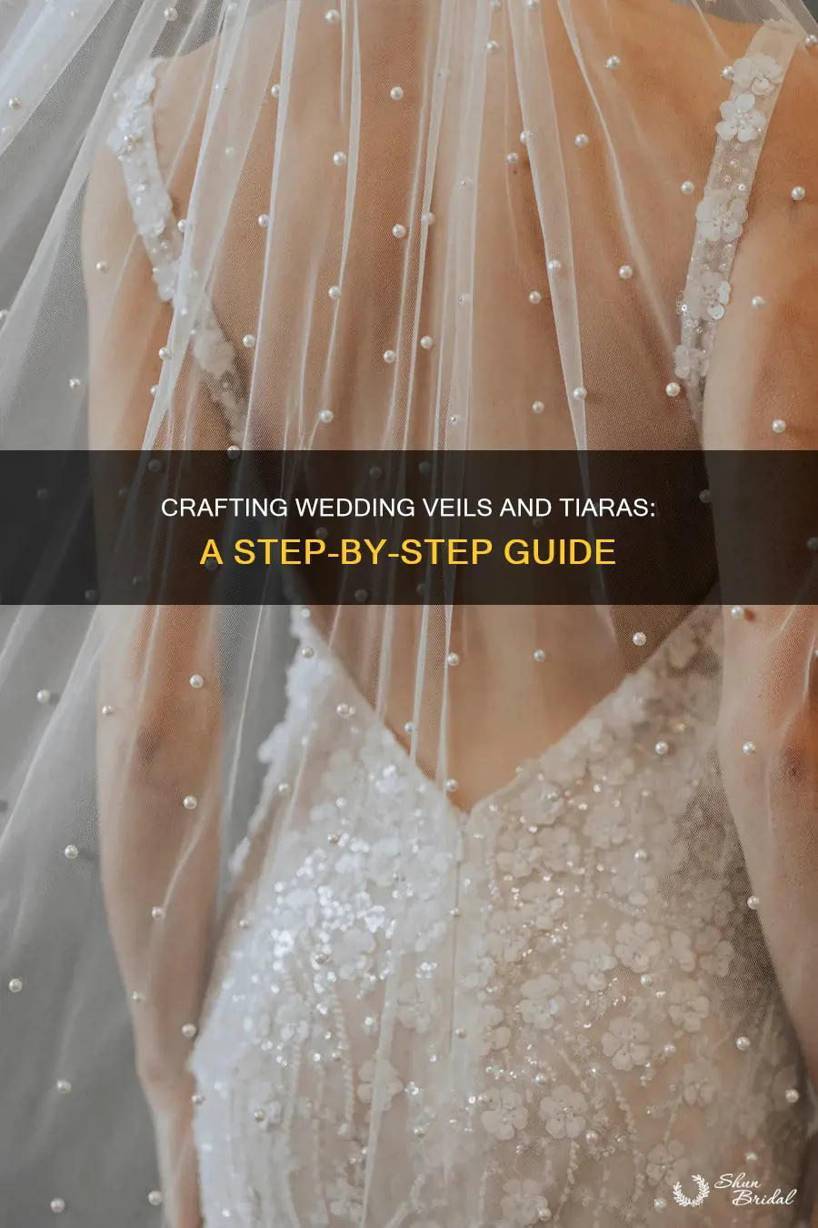 how to make wedding veils and tiaras