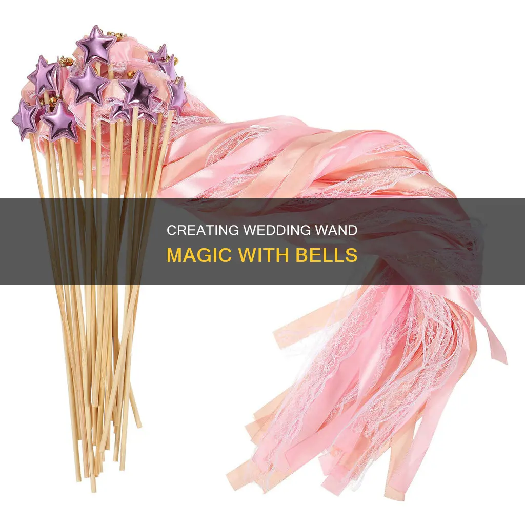 how to make wedding wands with bells