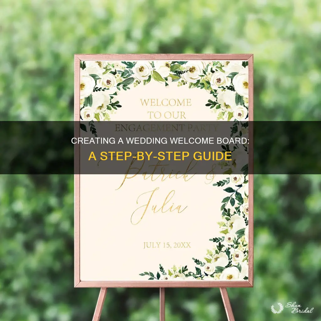 how to make wedding welcome board