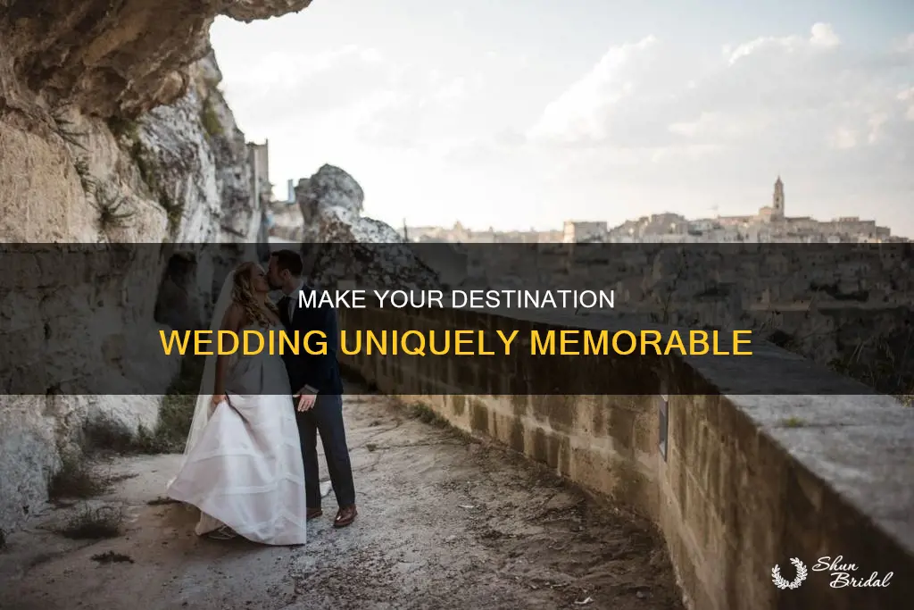 how to make your destination wedding unique