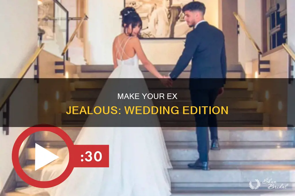 how to make your ex jealous at a wedding