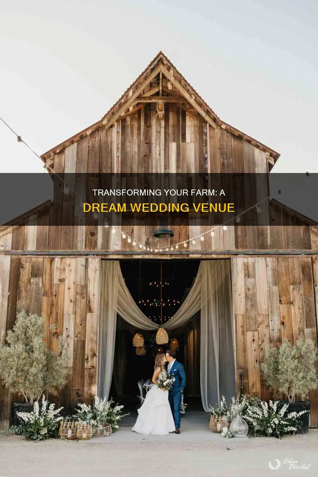 how to make your farm into a wedding venue