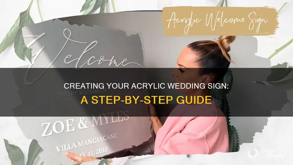 how to make your own acrylic wedding sign