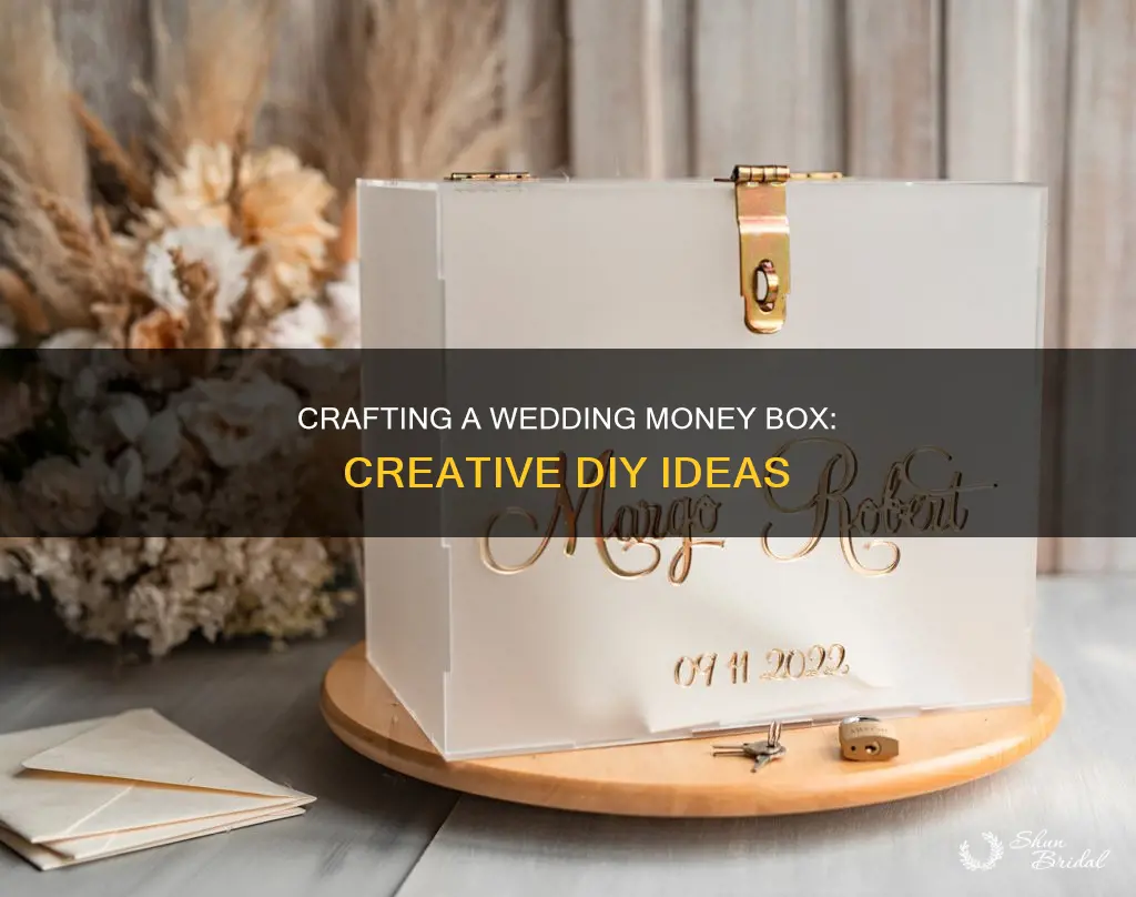 how to make your own money box for wedding