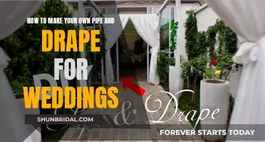 Creating a Pipe and Drape: DIY Wedding Decor