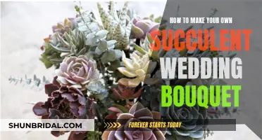 Create Your Dream Succulent Wedding Bouquet