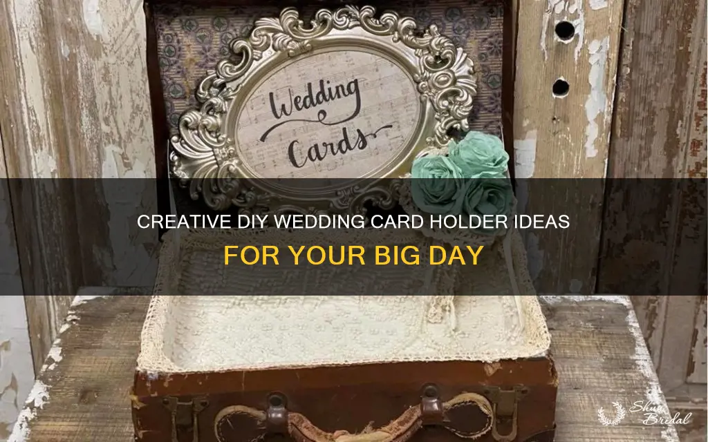 how to make your own wedding card holder