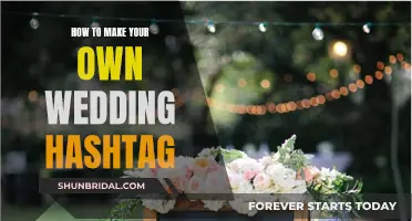 Creating a Wedding Hashtag: A Guide to Making Yours Unique