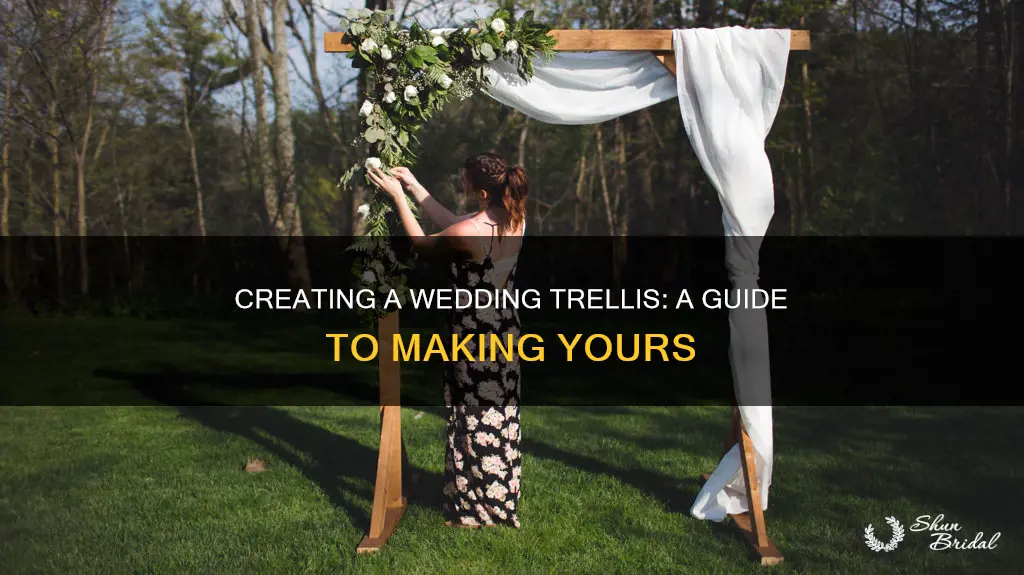 how to make your own wedding trellis