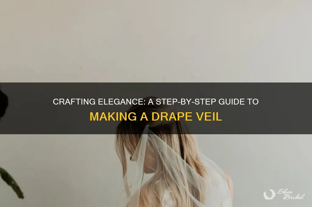 how to makedrape veil