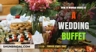Effortless Wedding Buffet: Tips for Managing Dishes with Ease