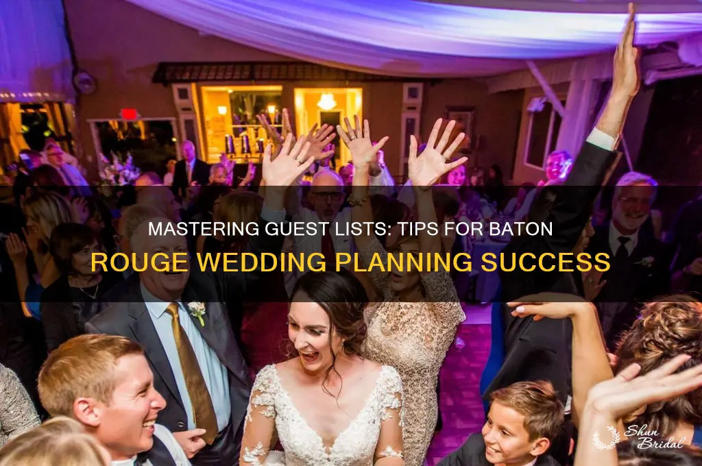 how to manage number of guests at baton rouge wedding