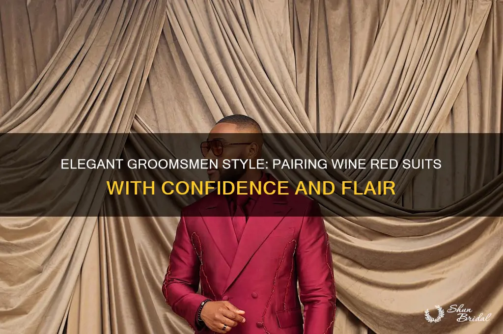 how to match wine red as groomsmen