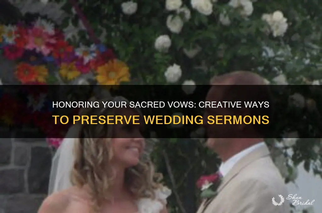 how to memorialize a wedding sermon