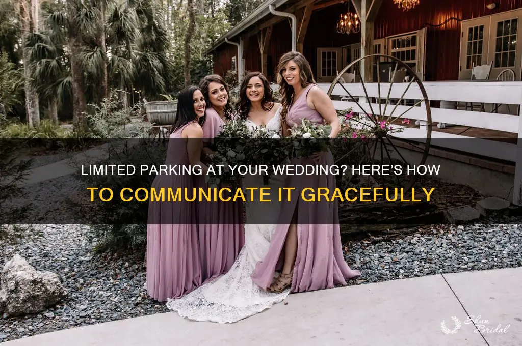 how to mention limited parking for wedding